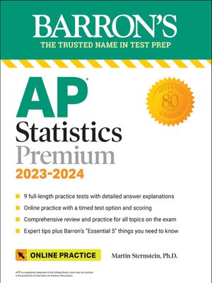 cover image of AP Statistics Premium, 2023-2024: 9 Practice Tests + Comprehensive Review + Online Practice